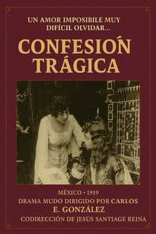 Confesión trágicaのポスター