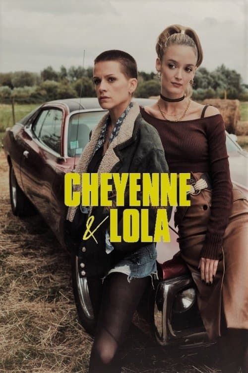 Cheyenne et Lolaのポスター
