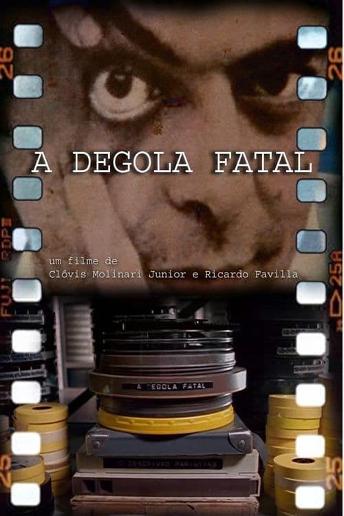 A Degola Fatalのポスター
