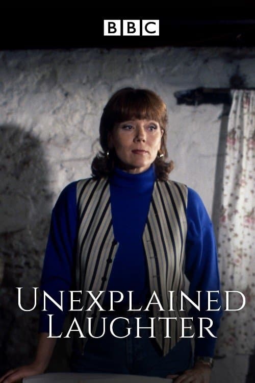 Unexplained Laughterのポスター