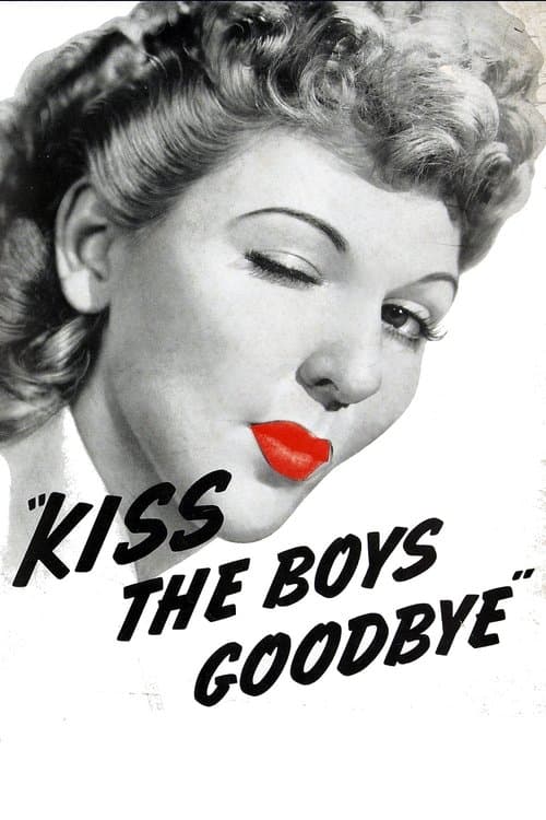 Kiss the Boys Goodbyeのポスター