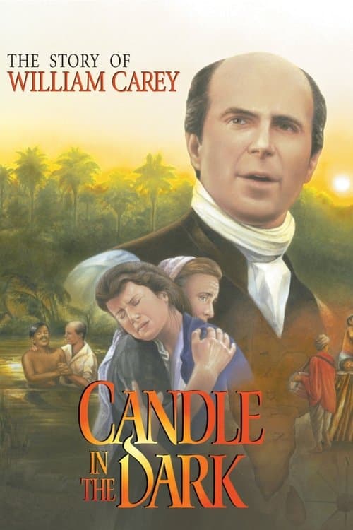 Candle in the Dark: The Story of William Careyのポスター