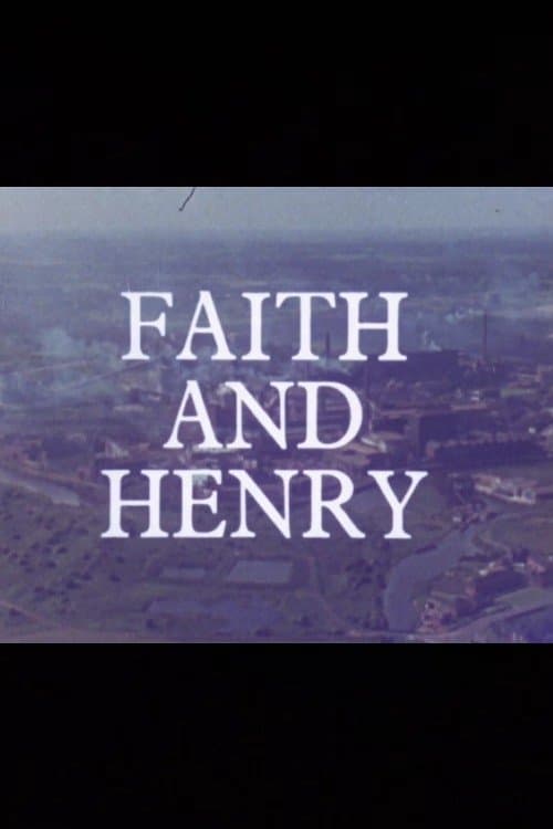 Faith and Henryのポスター