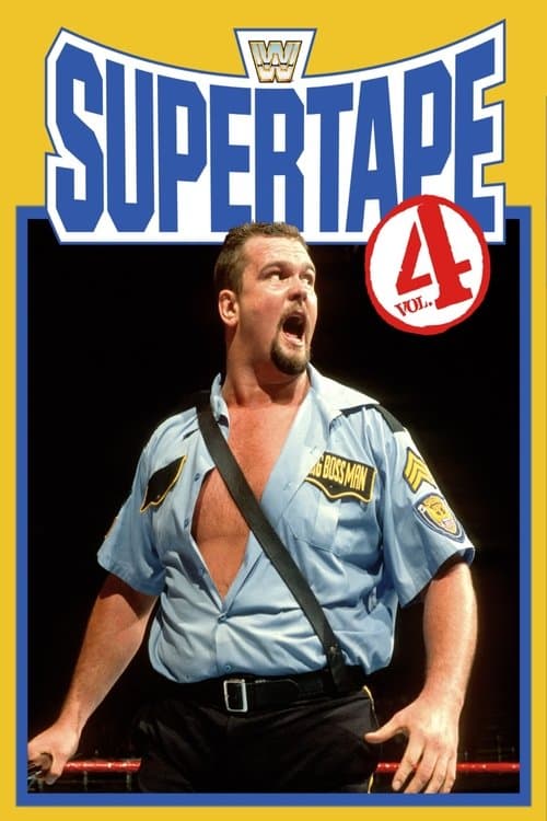 WWE SuperTape: Volume 4のポスター