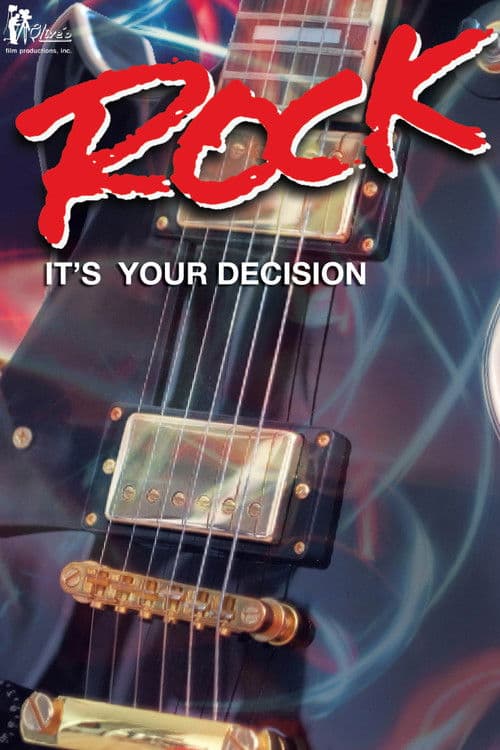 Rock: It's Your Decisionのポスター