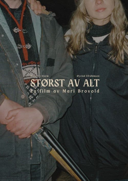 Størst av altのポスター