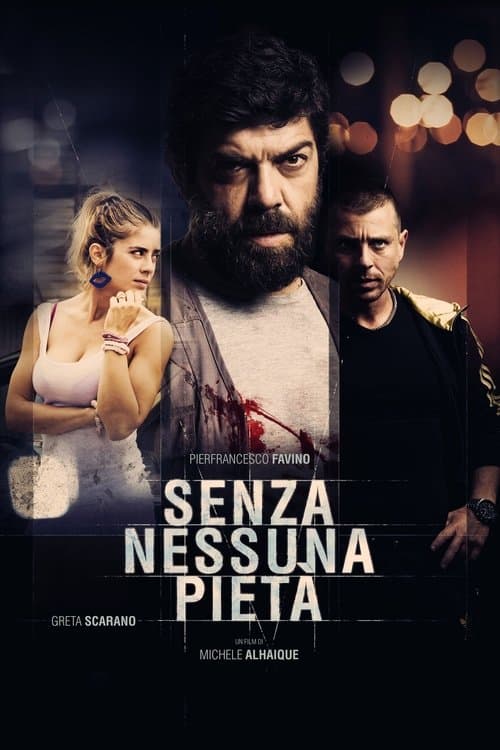 Senza nessuna pietàのポスター
