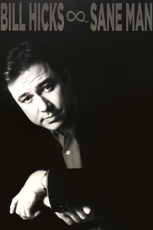 Bill Hicks: Sane Manのポスター