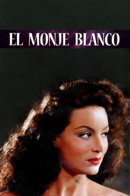 El Monje Blancoのポスター