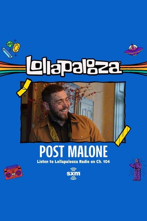 Post Malone: Live at Lollapalooza 2021のポスター