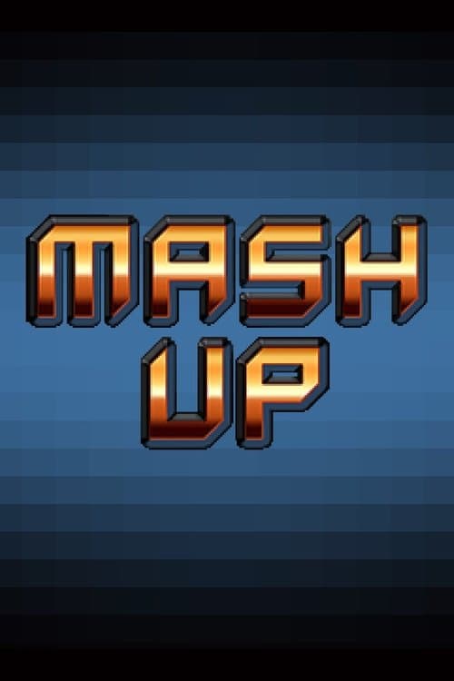 Mash Upのポスター