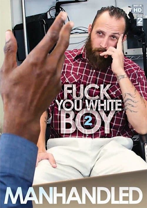 Fuck You White Boy 2のポスター