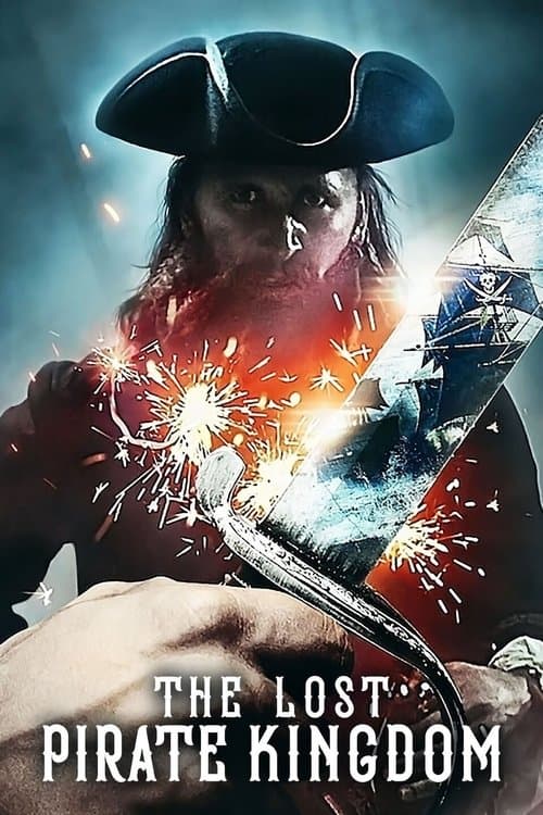 The Lost Pirate Kingdomのポスター