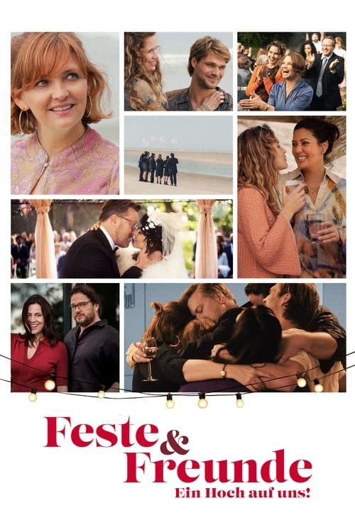 Feste & Freunde - Ein Hoch auf uns!のポスター