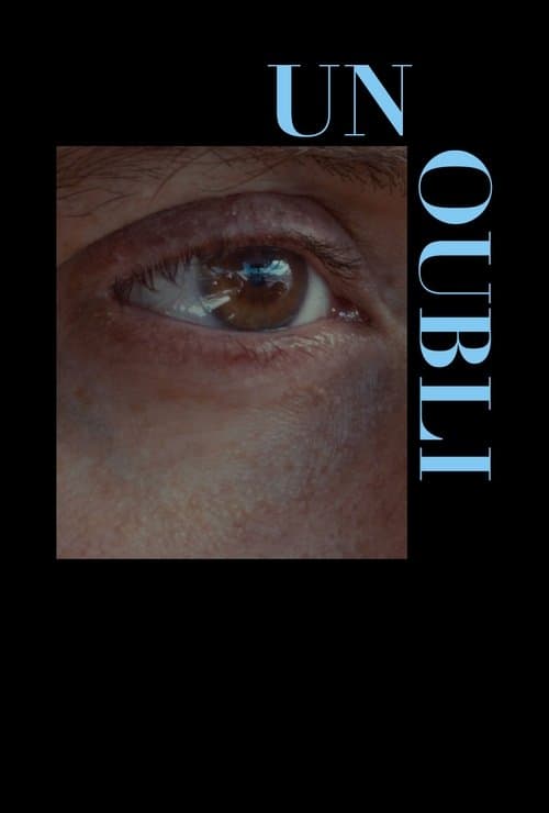 Un oubliのポスター