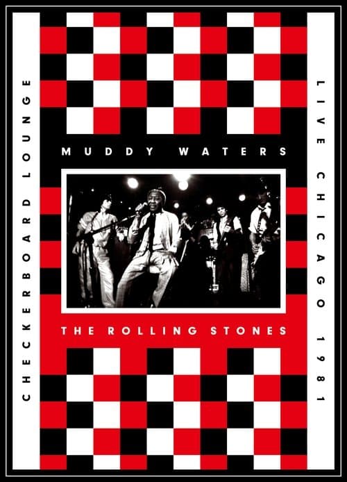 Muddy Waters and The Rolling Stones: Live at the Checkerboard Loungeのポスター