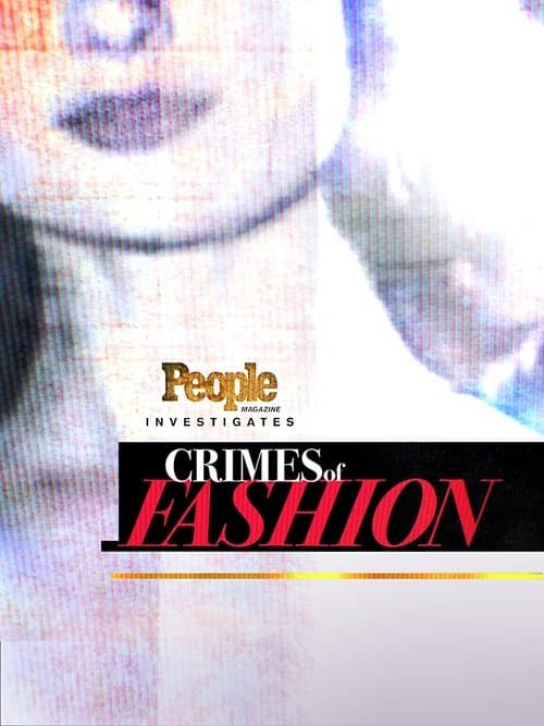 People Magazine Investigates: Crimes of Fashionのポスター