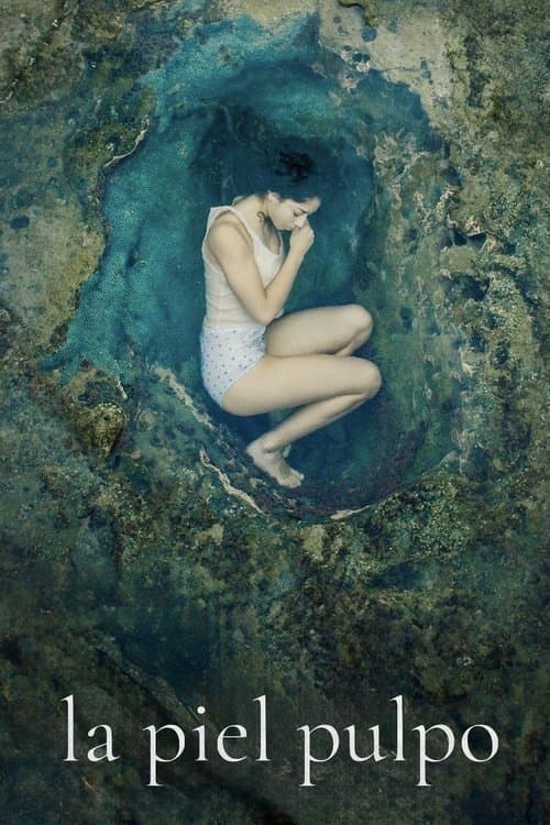 La piel pulpoのポスター