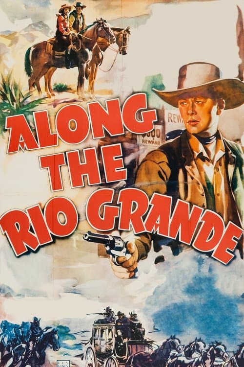 Along the Rio Grandeのポスター