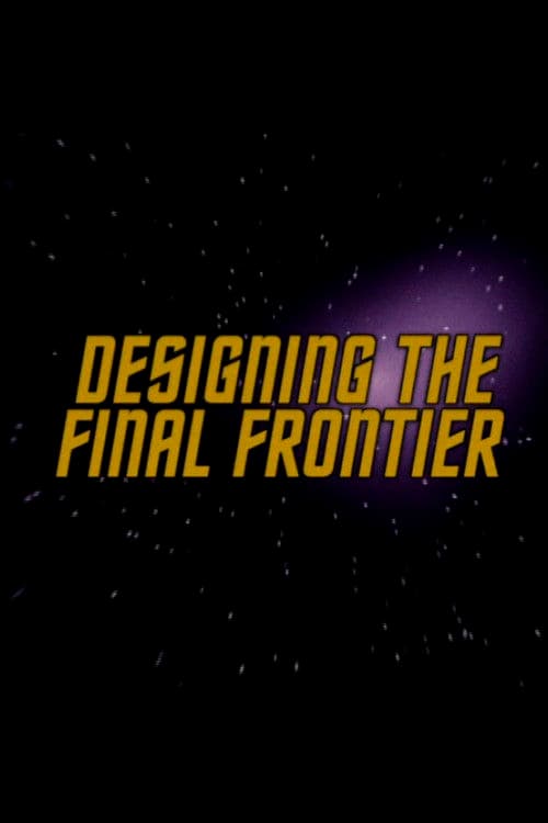 Designing the Final Frontierのポスター