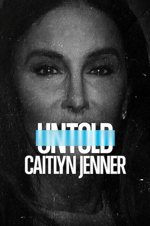 Untold: Caitlyn Jennerのポスター