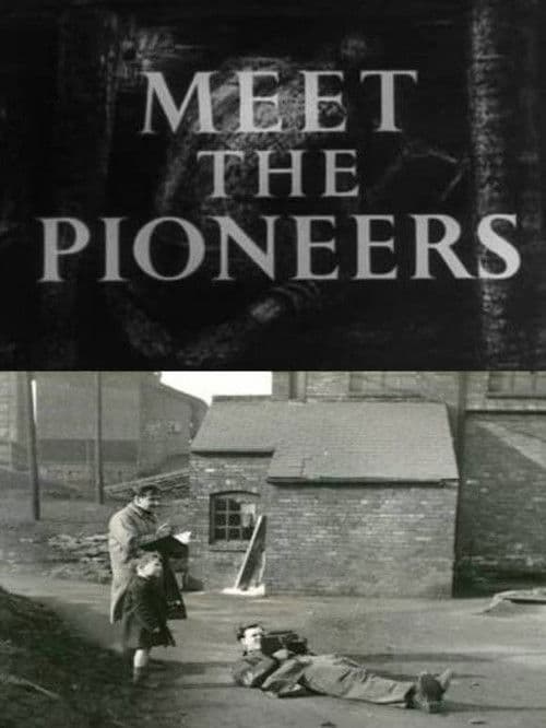 Meet the Pioneersのポスター