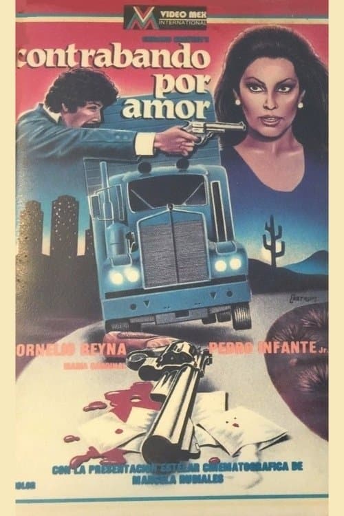 Contrabando por amorのポスター