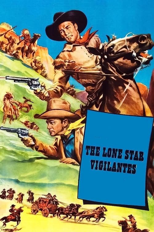 The Lone Star Vigilantesのポスター