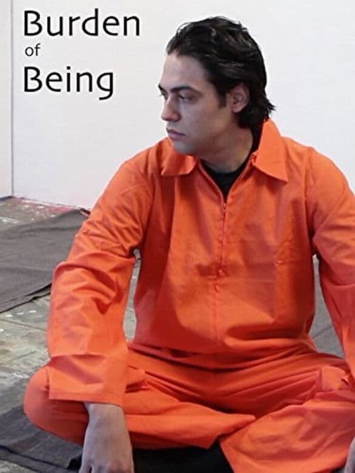 The Burden of Beingのポスター