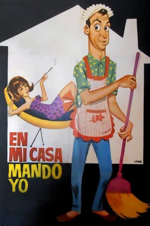 En mi casa mando yoのポスター