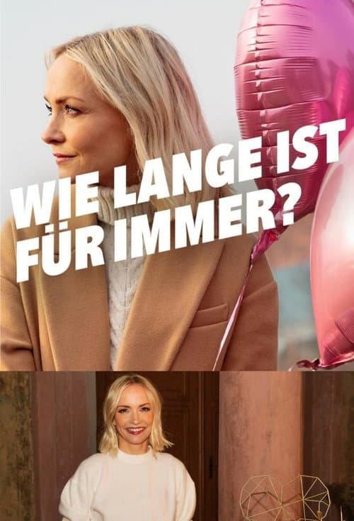 Wie lange ist für immer?のポスター