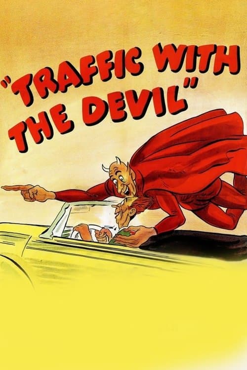 Traffic with the Devilのポスター