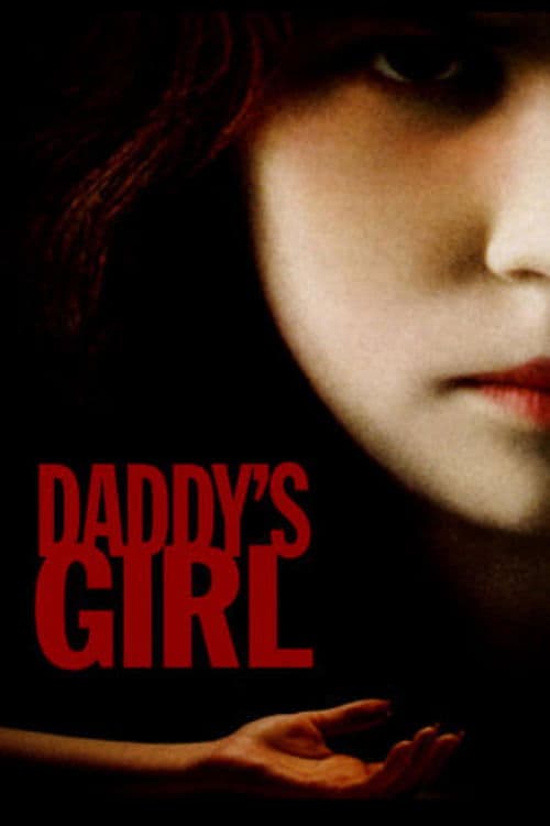 Daddy's Girlのポスター