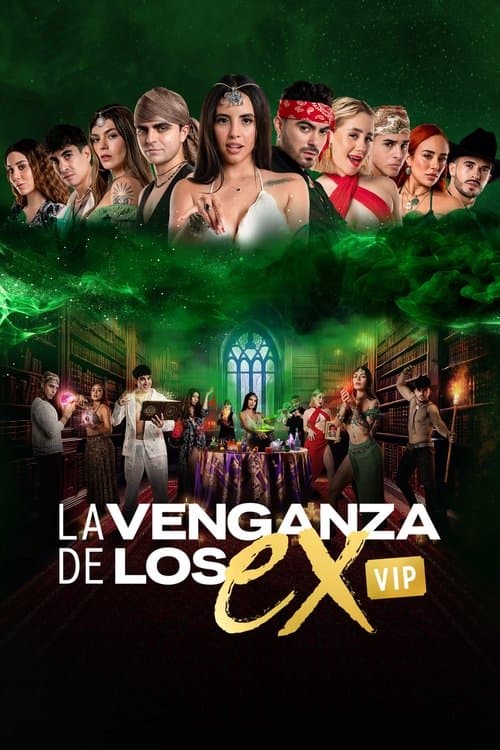 La Venganza de los Ex VIPのポスター