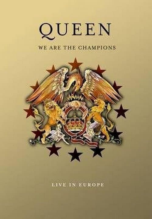 Queen – We Are The Champions - Live In Europeのポスター