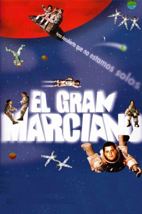 El gran marcianoのポスター
