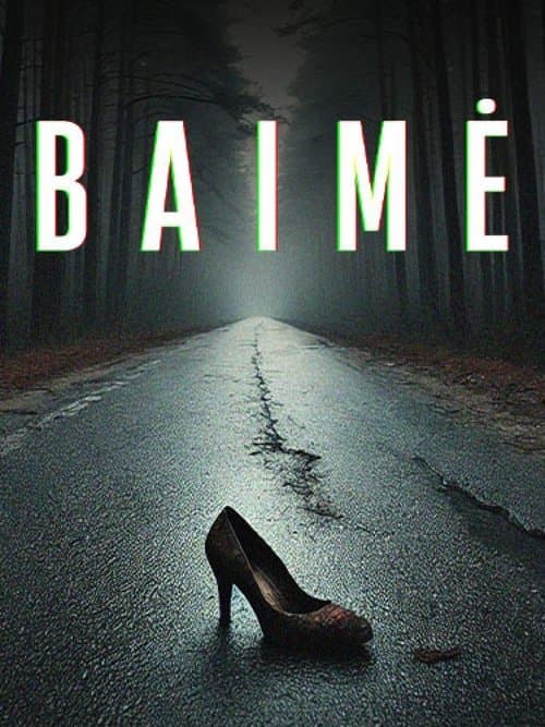 Baimėのポスター