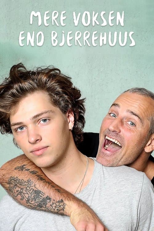 Mere voksen end Bjerrehuusのポスター