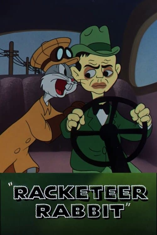 Racketeer Rabbitのポスター