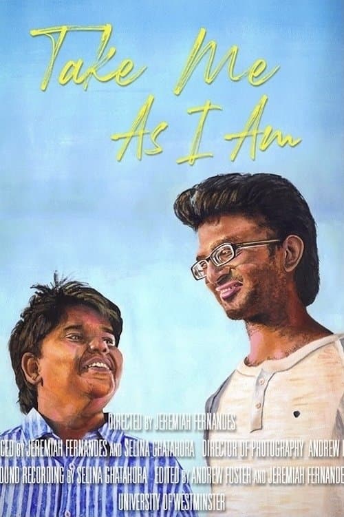 Take Me As I Amのポスター