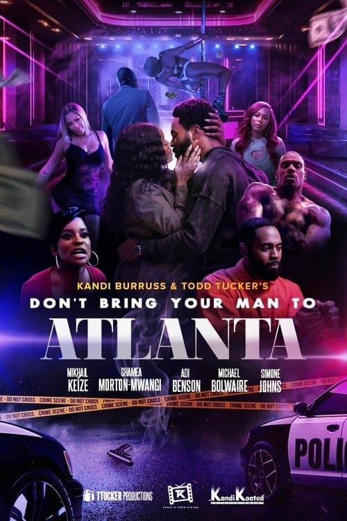 Don't Bring Your Man to Atlantaのポスター