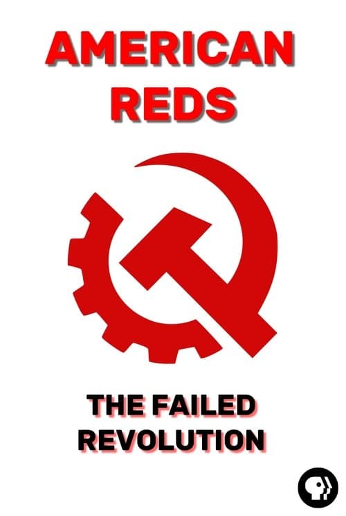 American Reds: The Failed Revolutionのポスター