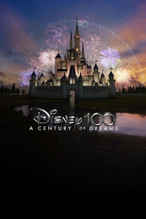 Disney 100: A Century of Dreams – A Special Edition of 20/20のポスター