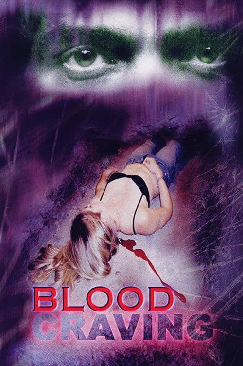 Blood Cravingのポスター