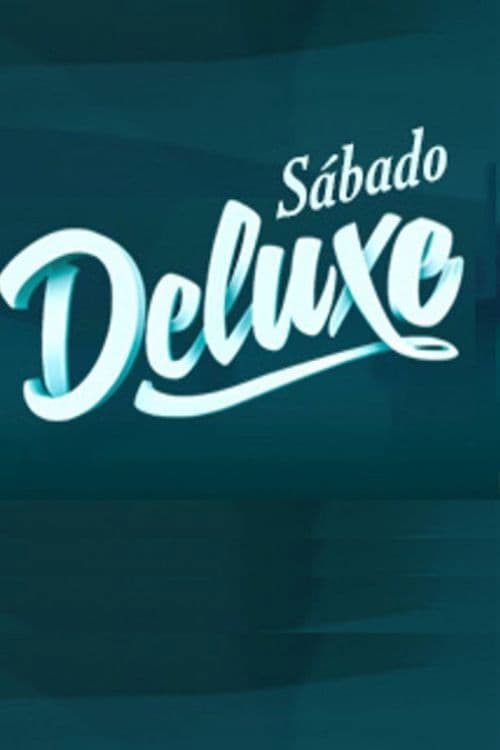 Sábado Deluxeのポスター