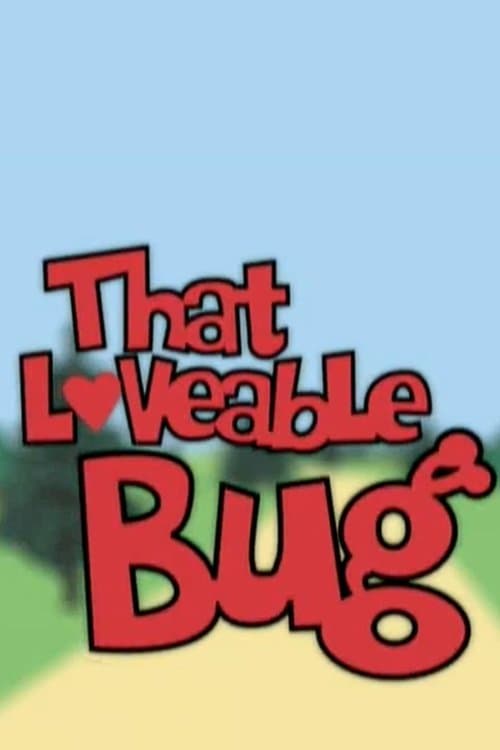 That Loveable Bugのポスター