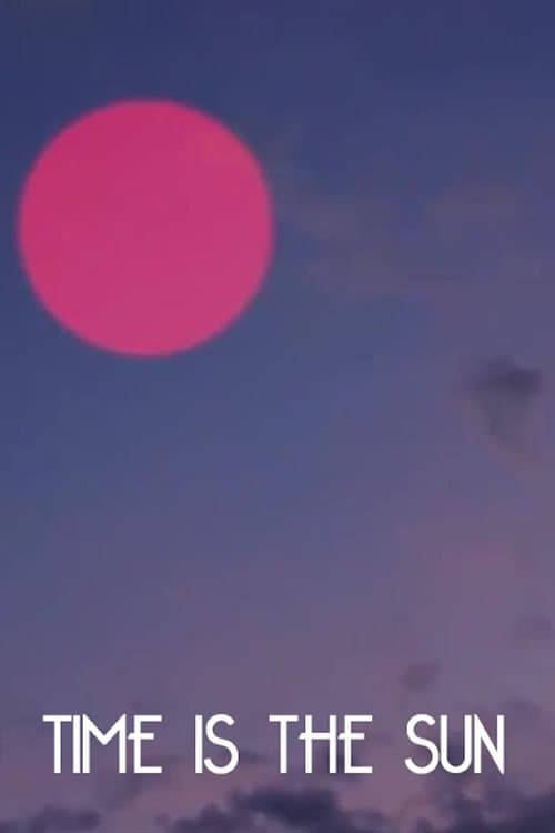 Time is the sunのポスター