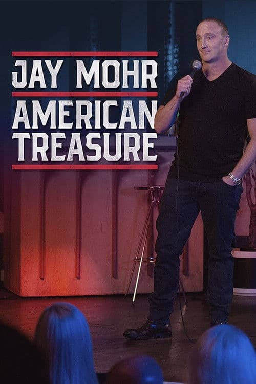 Jay Mohr: American Treasureのポスター