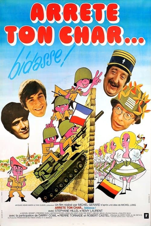Arrête ton char... bidasse !のポスター
