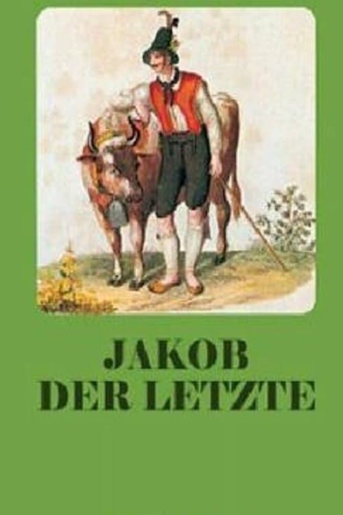 Jakob der Letzteのポスター